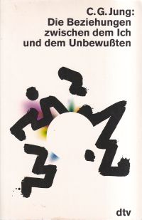 Jung, Die Beziehungen zwischen dem Ich und dem Unbewußten. (Umschlag)