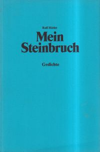 Hörler, Mein Steinbruch. (Umschlag)