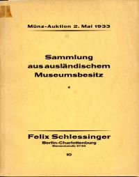 Felix Schlessinger. Münz-Auktion Nr. 10: (Umschlag)