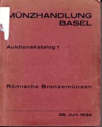 Römische Bronzemünzen einer alten fürstlichen Sammlung und aus anderem Besitz. (Umschlag)
