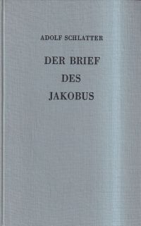Schlatter, Der Brief des Jakobus. (Umschlag)