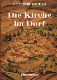 Schiffer, Die  Kirche im Dorf. (Einband)