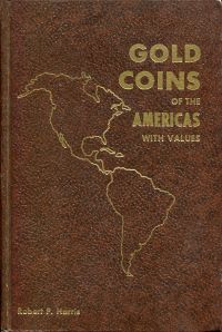 Harris, Gold Coins of the Americans. (Umschlag)