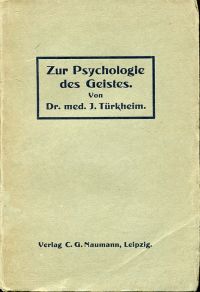 Türkeim, Zur Psychologie des Geistes. (Umschlag)