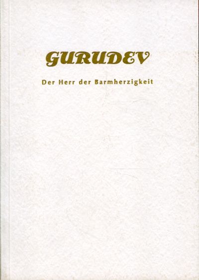 Jaque, Gurudev: Der Herr der Barmherzigkeit. (Einband)