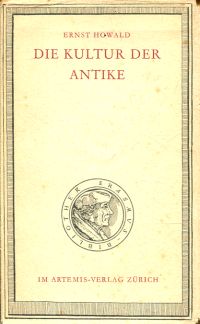 Howald, Die Kultur der Antike. (Umschlag)