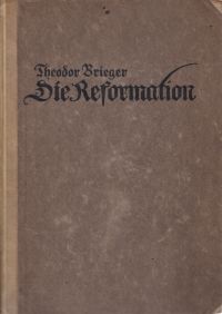 Brieger, Die Reformation (Umschlag)
