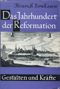 Bornkamm, Das Jahrhundert der Reformation. (Umschlag)