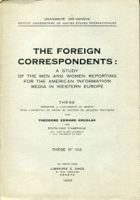 Kruglack, The Foreign Correspondents. (Umschlag)