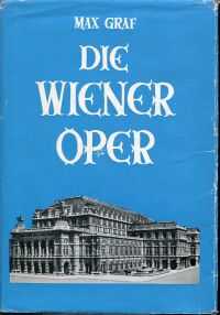 Graf, Die Wiener Oper. (Umschlag)