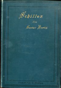 Portig, Schiller in seinem Verhältnis zur Freundschaft und Liebe sowie in seinem (Umschlag)