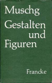 Muschg, Gestalten und Figuren. (Umschlag)