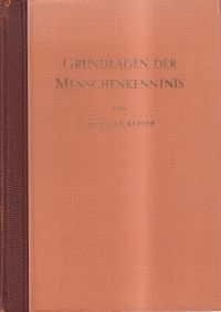 Kupfer, Grundlagen der praktischen Menschenkenntnis nach Carl Huters Psycho-Phys (Umschlag)