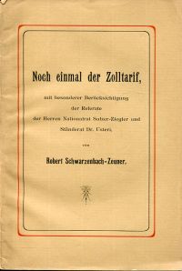 Schwarzenbach-Zeuner, Noch einmal der Zolltarif (Umschlag)