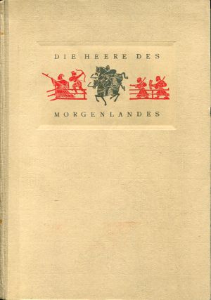 Pawlikowski-Cholewa, Die  Heere des Morgenlandes. (Einband)
