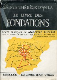 Auclair, Le livre des Fondations de sainte Therese de Jesus. (Umschlag)