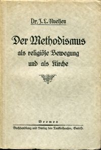 Nuelsen, Der  Methodismus als religiöse Bewegung und als Kirche. (Umschlag)