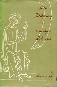 Zäch, Die  Dichtung der deutschen Schweiz. (Umschlag)