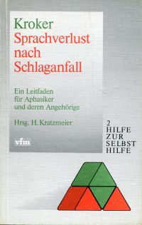 Kroker, Sprachverlust nach Schlaganfall. (Umschlag)