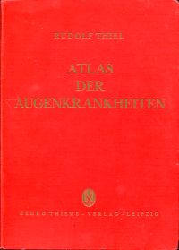 Thiel, Atlas der Augenkrankheiten. (Umschlag)