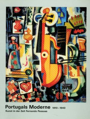 Serra, Portugals Moderne 1910 bis 1940. (Einband)