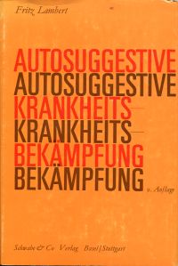 Lambert, Autosuggestive Krankheitsbekämpfung. (Umschlag)