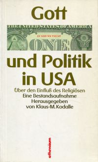 Kodalle, Gott und Politik in USA. (Umschlag)