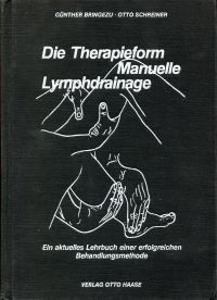 Bringezu, Die  Therapieform manuelle Lymphdrainage. (Umschlag)