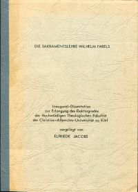 Jacobs, Die  Sakramentslehre Wilhelm Farels. (Umschlag)
