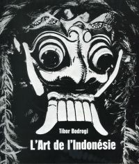 Bodrogi, L'art de l'Indonesie. (Umschlag)