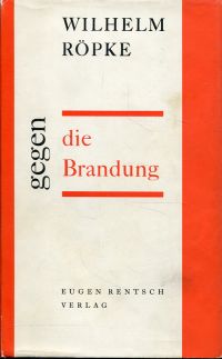 Röpke, Gegen die Brandung. (Umschlag)
