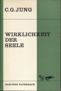 Jung, Wirklichkeit der Seele. (Umschlag)