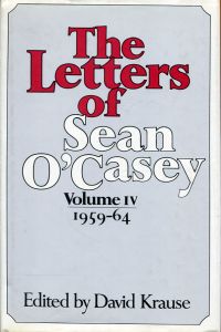 O'Casey, The letters of Sean O'Casey, Vol. 4: 1959-64. (Umschlag)