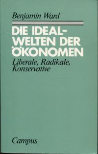 Ward, Die Idealwelten der Ökonomen. (Umschlag)