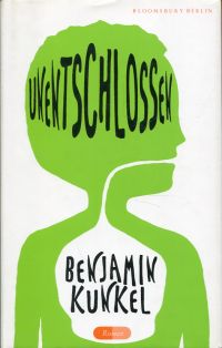 Kunkel, Unentschlossen. (Umschlag)