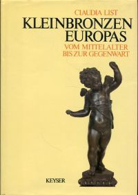 List, Kleinbronzen Europas. (Umschlag)