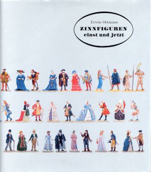 Ortmann, Zinnfiguren einst und jetzt. (Umschlag)
