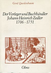 Quedenbaum, Der  Verleger und Buchhändler Johann Heinrich Zedler. (Umschlag)