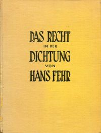 Fehr, Das Recht in der Dichtung. (Umschlag)