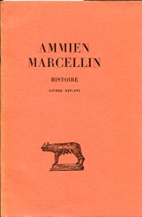 Ammianus <Marcellinus>: Histoire, Livres XIV-XVI. (Umschlag)