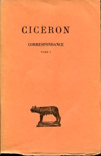 Cicéron: Corréspondence, Tome 1 (Umschlag)