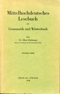 Bachmann, Mittelhochdeutsches Lesebuch mit Grammatik und Wörterbuch. (Umschlag)