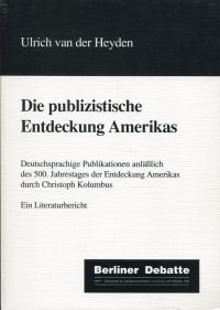 Heyden, Die publizistische Entdeckung Amerikas. (Umschlag)