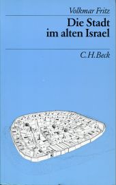Fritz, Die Stadt im alten Israel. (Einband)