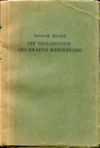 Adolph, Die Philosophie des Grafen Keyserling. (Umschlag)