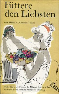 Christen, Füttere den Liebsten. (Umschlag)