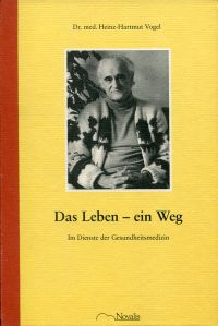 Vogel, Das  Leben - ein Weg. (Umschlag)