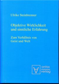 Steinbrenner, Objektive Wirklichkeit und sinnliche Erfahrung. (Umschlag)