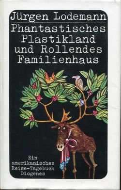 Lodemann, Phantastisches Plastikland und rollendes Familienhaus. (Einband)