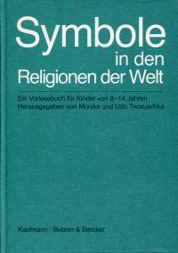 Tworuschka, Symbole in den Religionen der Welt. (Umschlag)